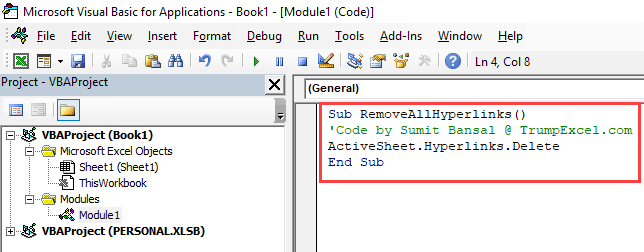 Remove All Hyperlinks - Paste VBA code in module