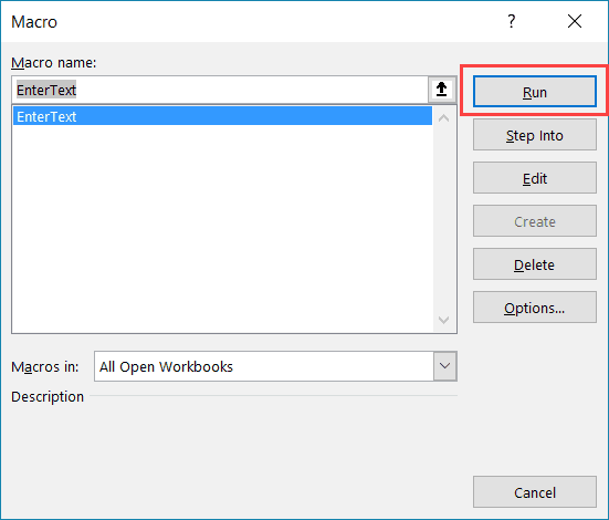 Ghi lại Macro trong Excel - chạy macro EnterText trong Excel