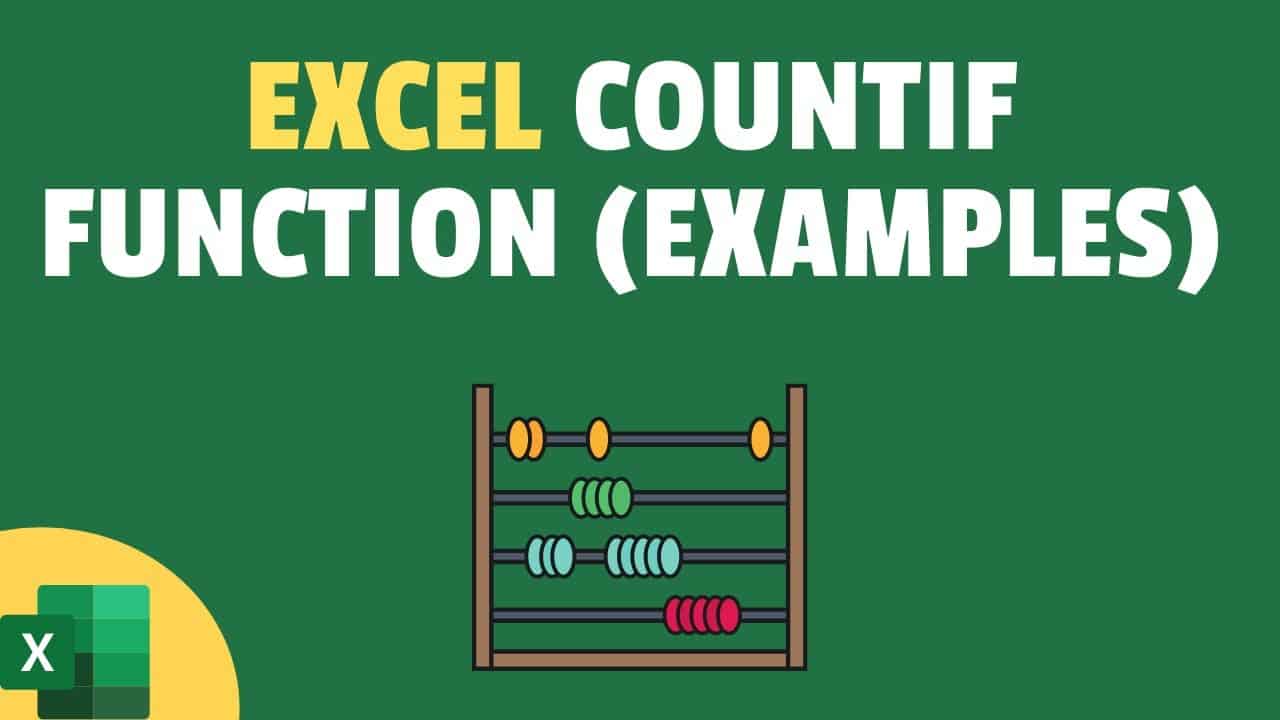 How to Use Excel COUNTIF Function (Examples + Video)