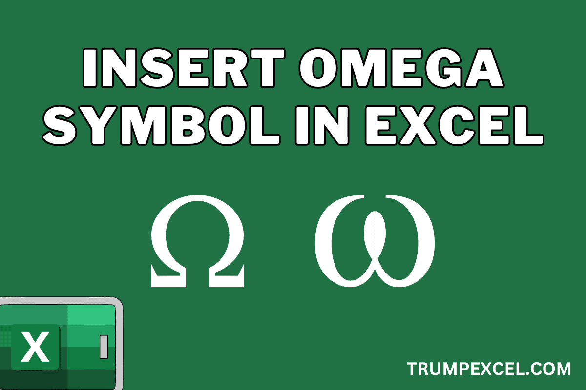 Insert Omega Symbol Or In Excel 6 Easy Ways 