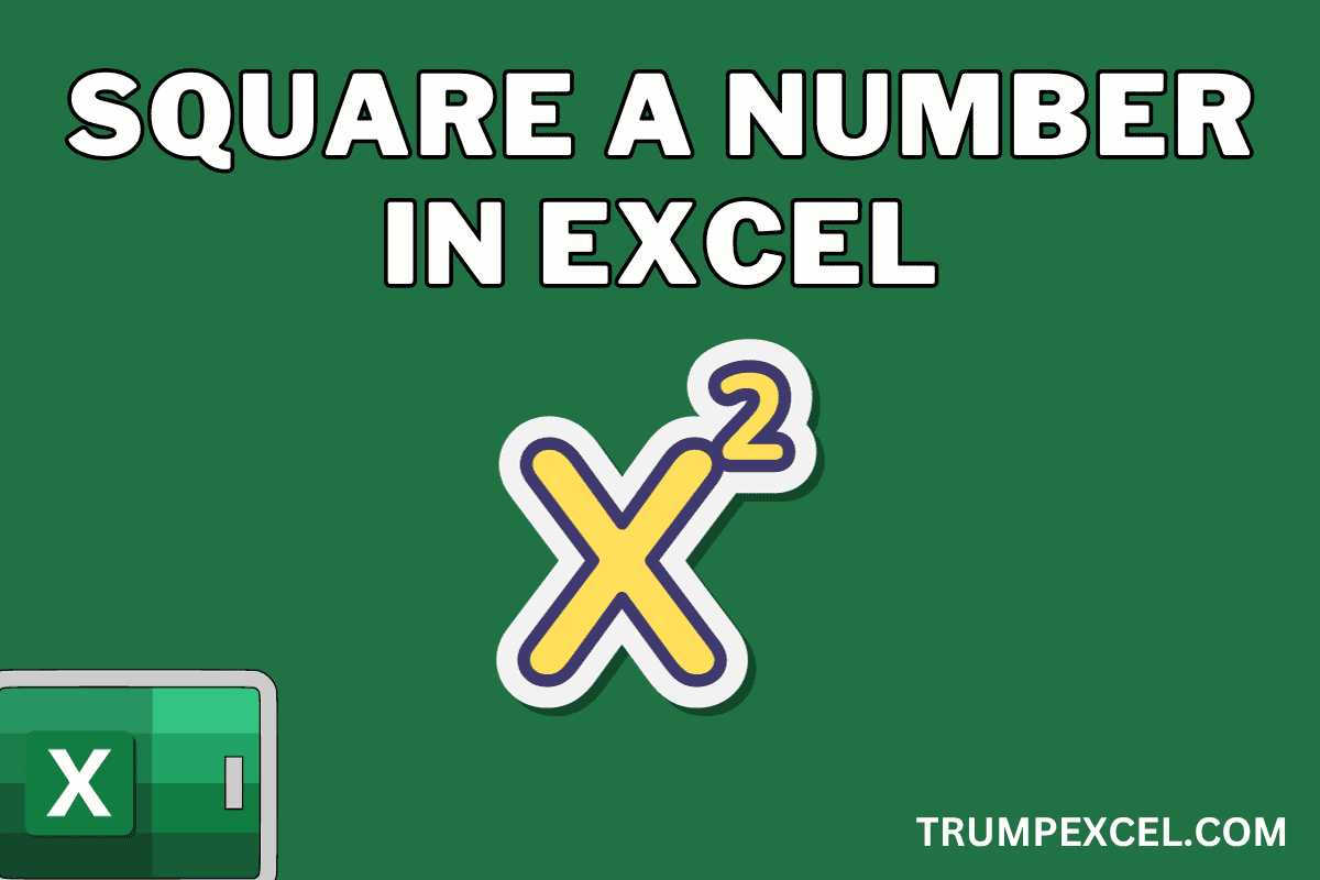 How to Square a Number in Excel