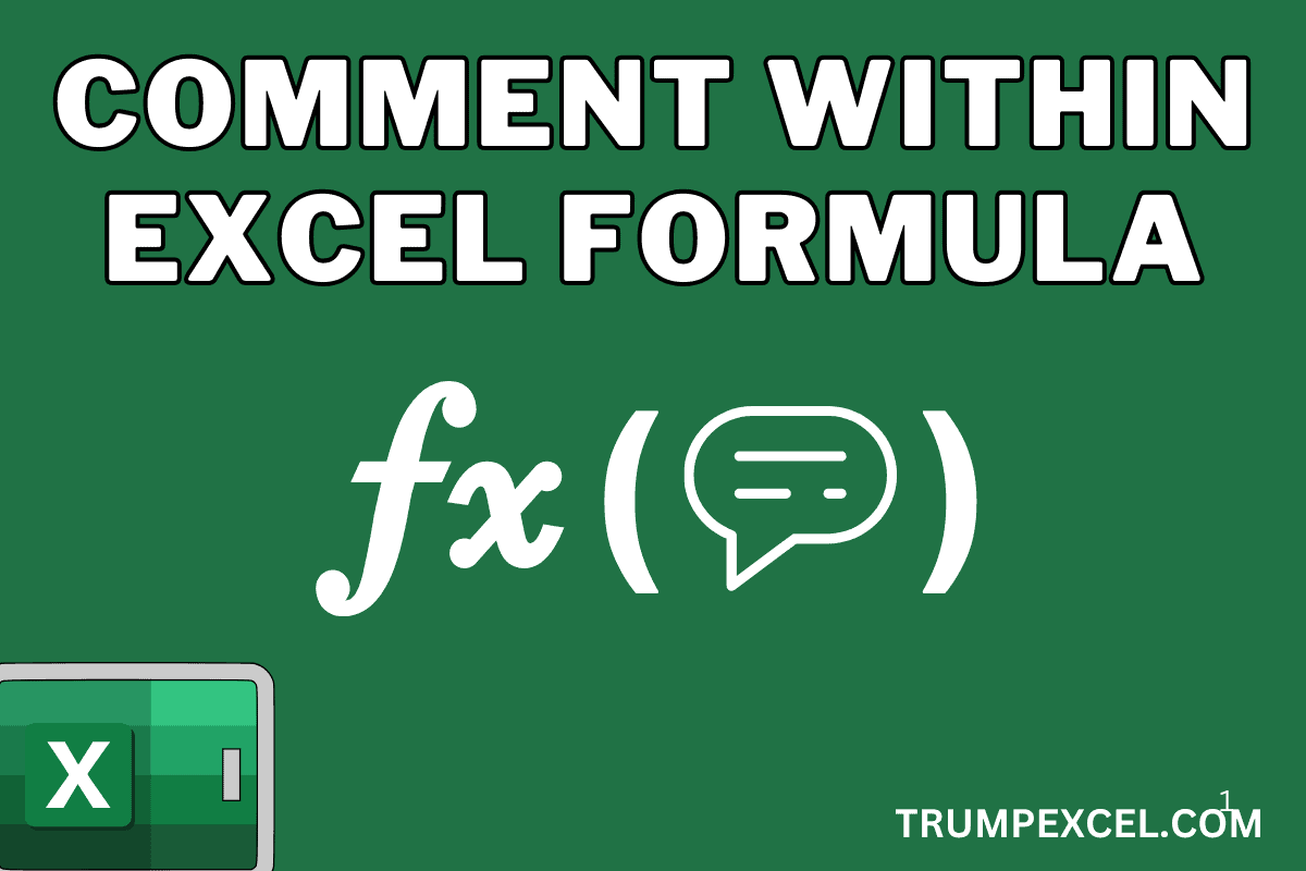 Add Comments Within Excel Formulas