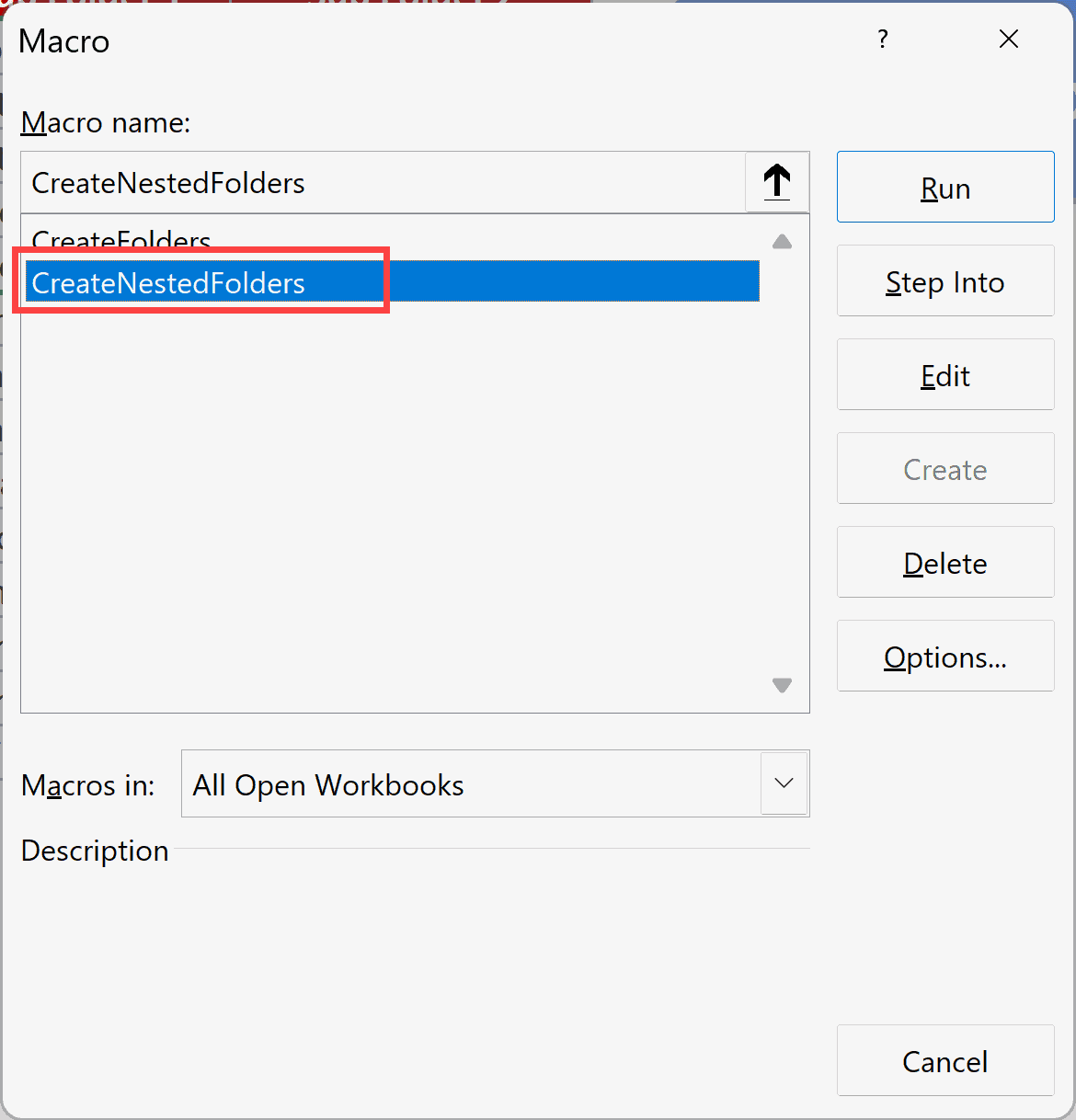 Select the macro to run to create folders and subfolders