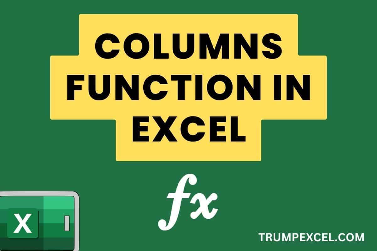COLUMNS Function in Excel (5 Examples)