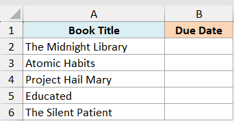Excel data table showing a list of book titles in column A and empty cells in column B for Due Date