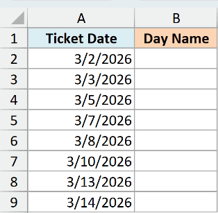 ex3 dataset showing Ticket Date column with dates in March 2026 and an empty Day Name column for WEEKDAY function use