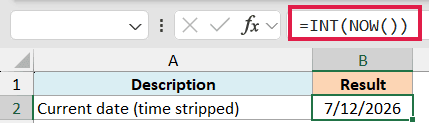 Excel formula bar showing =INT(NOW()) highlighted in red to display only the current date in cell B2