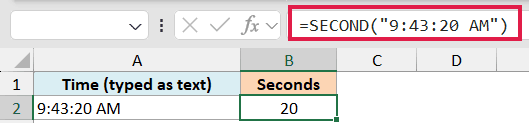 Excel formula bar showing =SECOND("9:43:20 AM") highlighted in red, with result 20 in cell B2