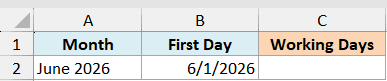 Ex4 data table showing Month, First Day, and Working Days columns with June 2026 and 6/1/2026 as sample entries