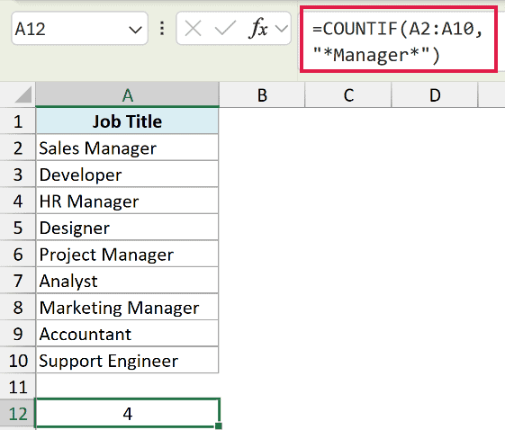 Excel formula =COUNTIF(A2:A10, "*Manager*") calculating partial text matches for job titles in column A resulting in 4