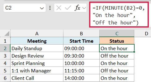 Excel formula =IF(MINUTE(B2)=0, "On the hour", "Off the hour") displayed in the formula bar for a meeting status table