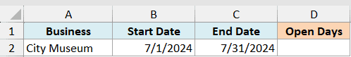 ex6 data showing City Museum start date 7/1/2024, end date 7/31/2024, and empty Open Days cell