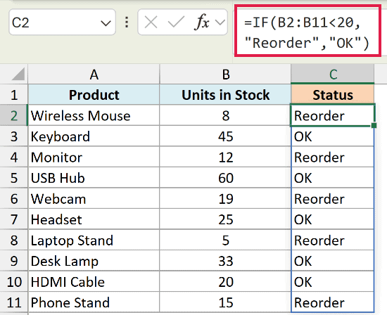 Excel formula bar showing an IF function to return Reorder or OK based on units in stock in column B