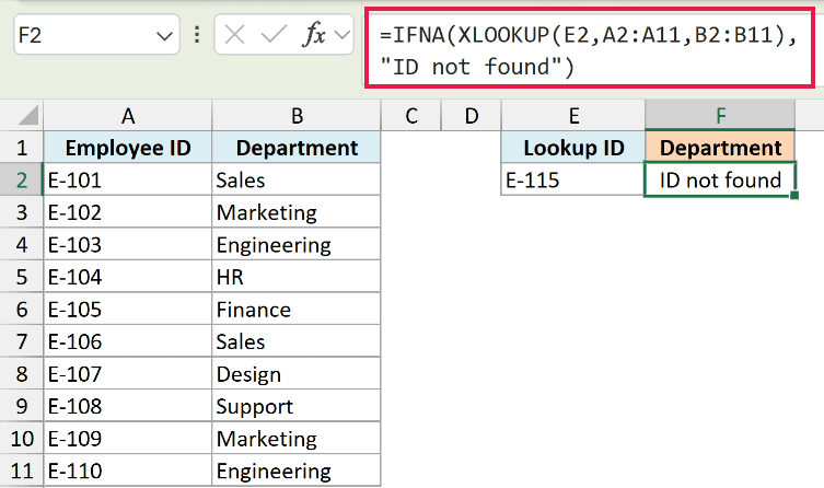Excel formula bar showing IFNA and XLOOKUP to return ID not found for a missing lookup value in cell F2