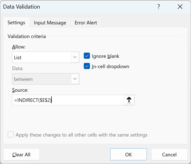 The Data Validation dialog set to List with =INDIRECT($E$2) in the Source box.
