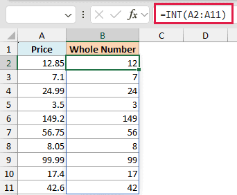 Excel formula bar showing =INT(A2:A11) applied to a list of decimal prices in column A to return whole numbers in column B