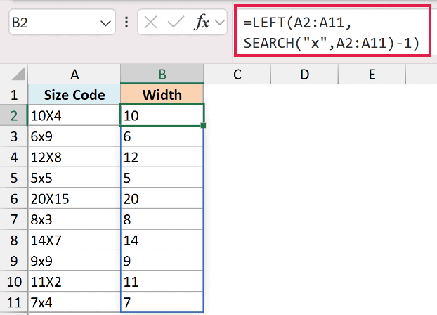 Excel formula using LEFT and SEARCH to extract text before x from Size Code column into Width column