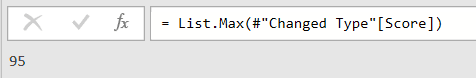 List.Max on the Score column returns the top score, 95