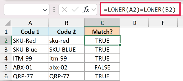 Excel formula =LOWER(A2)=LOWER(B2) comparing two columns to return TRUE or FALSE while ignoring case differences