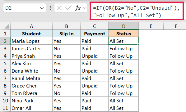 Excel formula bar showing IF function with OR condition to return Follow Up or All Set status in a student data table