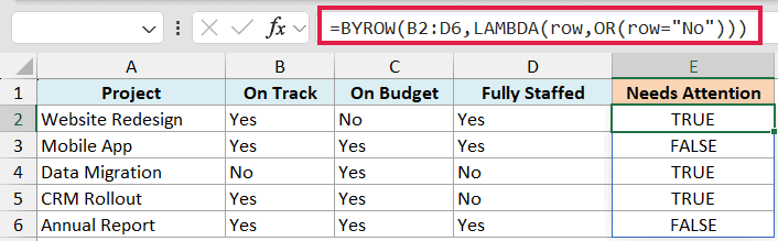 Excel formula =BYROW(B2:D6, LAMBDA(row, OR(row="No"))) in formula bar, flagging rows with "No" as TRUE in column E