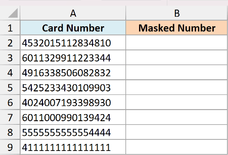 Excel table with a column of full credit card numbers and an empty column for masked numbers