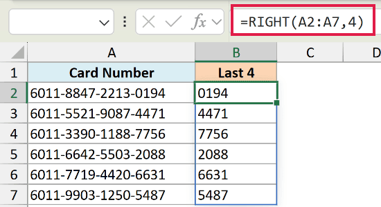 Excel formula bar showing =RIGHT(A2:A7,4) to extract the last four digits of card numbers in column B