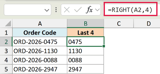 Excel formula =RIGHT(A2,4) in the formula bar, extracting the last four digits from order codes in column A to B
