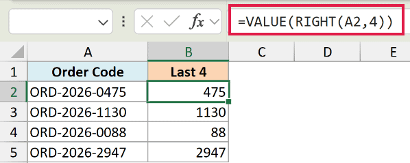 Excel formula =VALUE(RIGHT(A2,4)) highlighted in the formula bar, extracting numeric values from order codes in column B