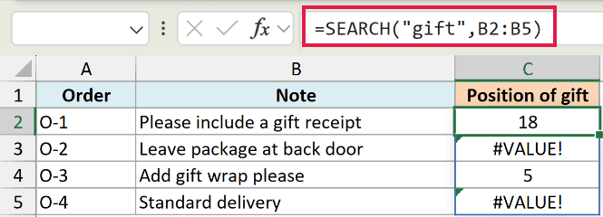 Excel formula =SEARCH("gift", B2:B5) returning numeric positions and #VALUE! errors for missing text in column C