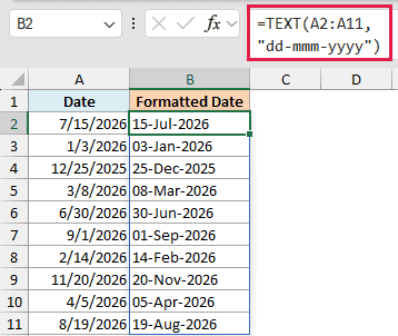 Excel formula =TEXT(A2:A11, "dd-mmm-yyyy") converting date column A to formatted day-month-year text in column B