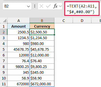 Excel formula =TEXT(A2:A11, "$#,##0.00") converting column A amounts into formatted currency in column B