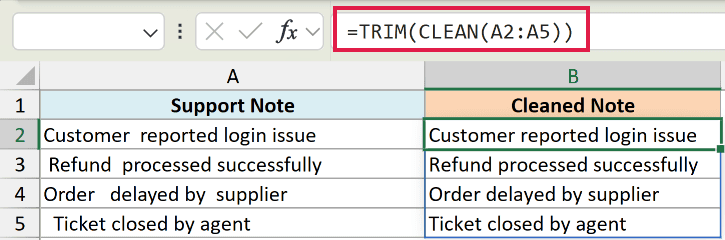 Excel formula bar showing =TRIM(CLEAN(A2:A5)) to remove extra spaces and non-printable characters from support notes