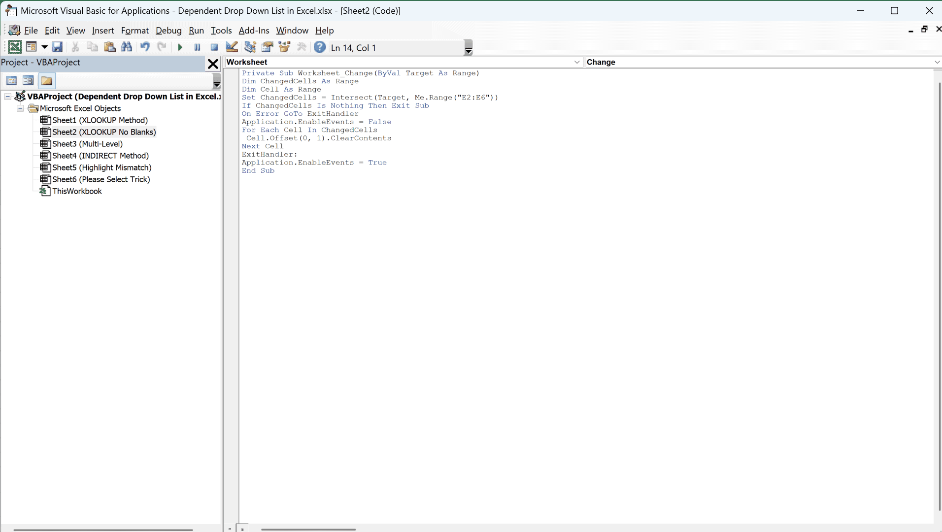 Worksheet_Change code pasted in the code window of the worksheet