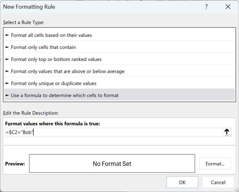 The formula =$C2="Bob" entered in the New Formatting Rule dialog box