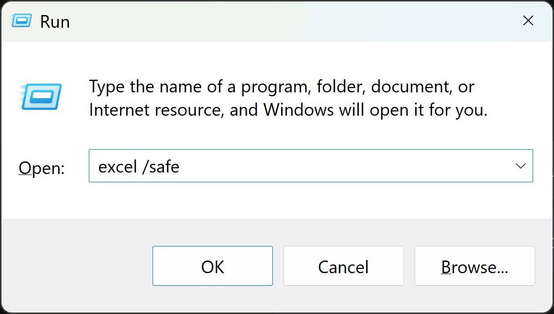 Windows Run dialog box with excel /safe entered in the Open field to launch Excel in safe mode