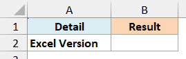 Excel Version label with an empty Result cell in B2