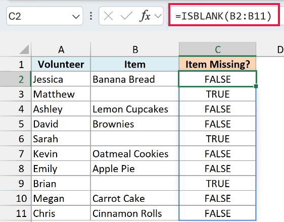 ISBLANK formula spilling TRUE and FALSE down C2:C11 for missing items
