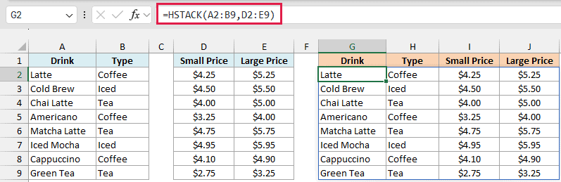 HSTACK combines the drink names, types, and both prices into one table in G2:J9