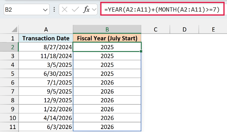 YEAR and MONTH formula in B2 spills fiscal years starting in July into B2:B11, with 2025 and 2026 results