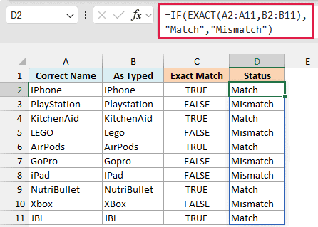 IF with EXACT shows Match or Mismatch for each brand name in column D