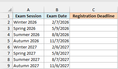 Exam sessions and dates beside an empty column for registration deadlines