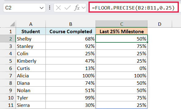 Excel formula =FLOOR.PRECISE(B2:B11,0.25) calculating the last 25% course milestone for a list of students