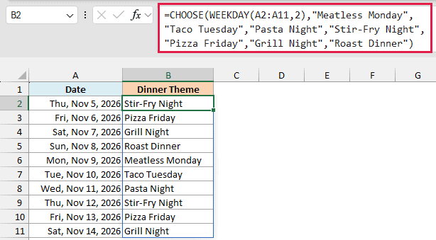 CHOOSE and WEEKDAY return a dinner theme for each date in column A