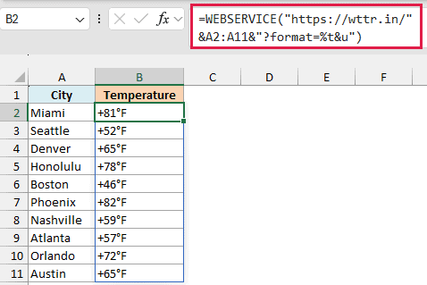 WEBSERVICE builds one weather URL per city and spills the current temperature for each