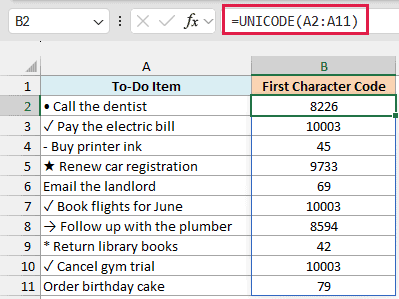 UNICODE returns the code of each item's first character, 10003 for the check mark and 8226 for the bullet