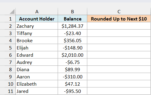 Excel table showing account holder names and balances, with a column header for rounding balances to the next $10