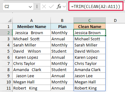 TRIM and CLEAN together return tidy member names with single spaces and no hidden characters