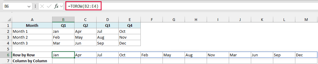 TOROW reads row by row by default, so the months come out as Jan, Apr, Jul, Oct