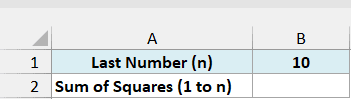 Last number n set to 10 above an empty Sum of Squares cell
